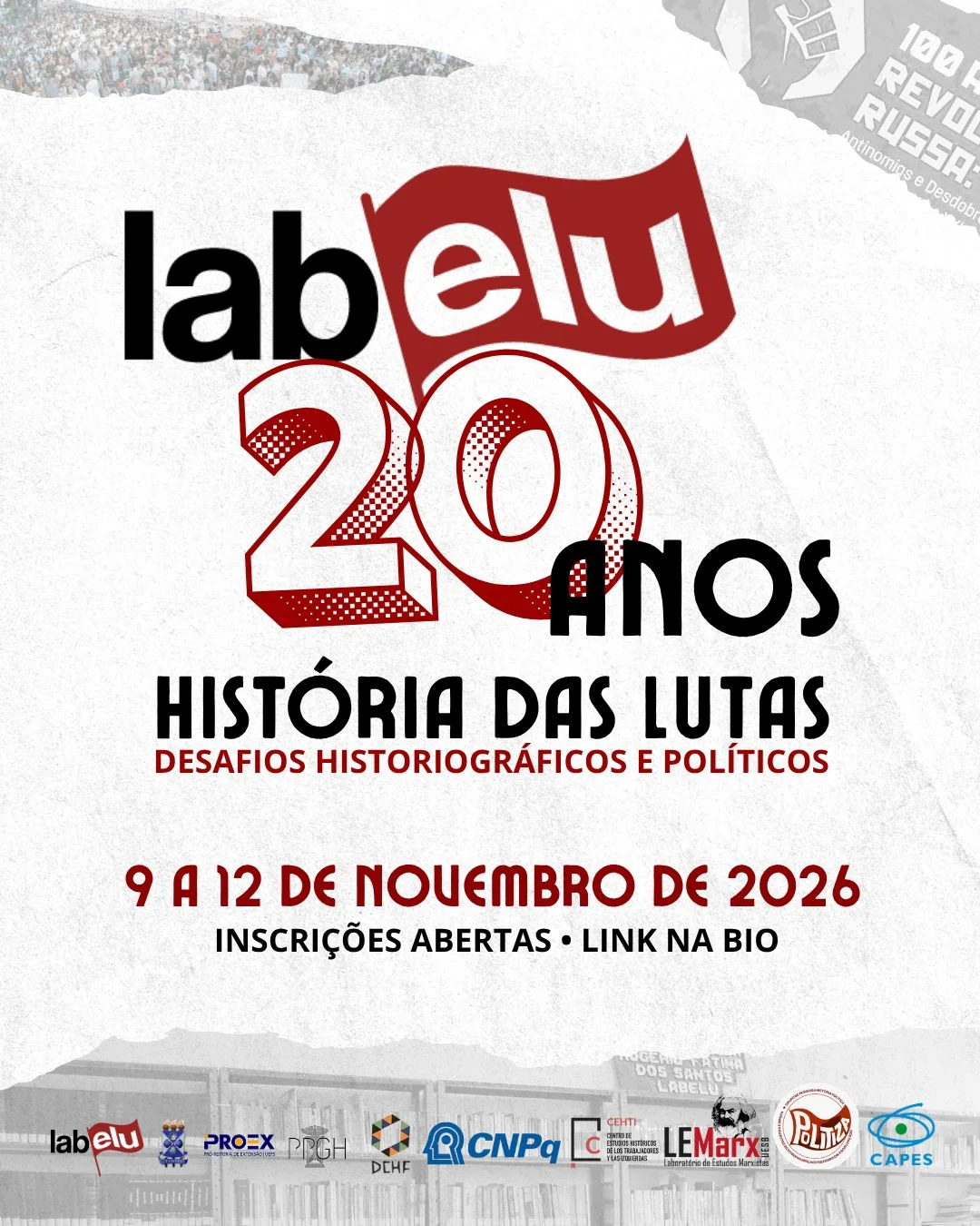 Cartaz comemorativo dos 20 anos do LabELU com o tema ‘História das Lutas: Desafios Historiográficos e Políticos’, informando que o evento acontece de 9 a 12 de novembro de 2026 e que as inscrições estão abertas.
